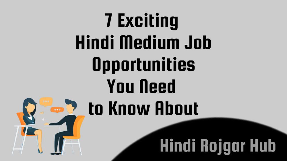 Exciting Work in Hindi Medium Opportunities 