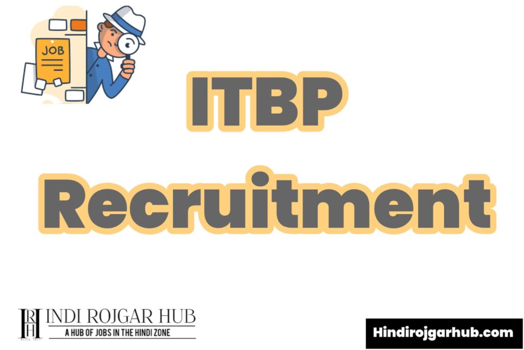 ITBP Recruitment 2024:  345 POST