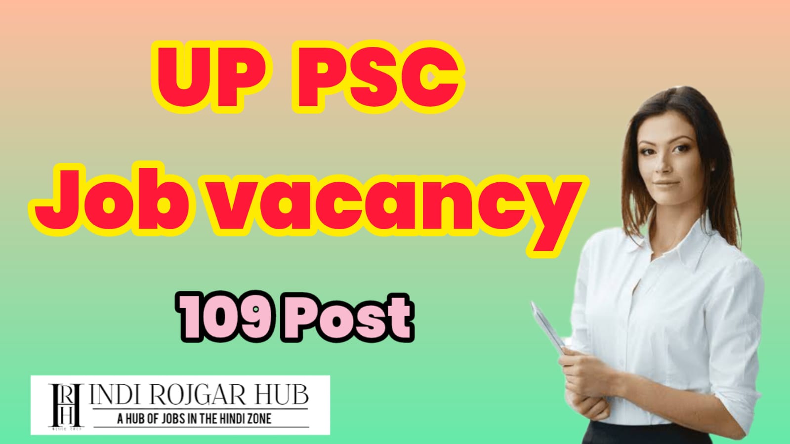 Uppsc recruitment 2024 notification 109 POST